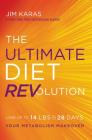 The Ultimate Diet REVolution: Your Metabolism Makeover By Jim Karas Cover Image