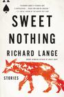 Sweet Nothing: Stories Cover Image