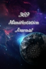 369 Manifestation Journal: A journal for you to manifest the life that you want. Cover Image