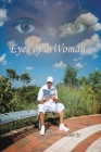 Eyes of a Woman By Jr. Witcher, Lester Cover Image