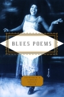 Blues Poems (Everyman's Library Pocket Poets Series) By Kevin Young (Editor) Cover Image
