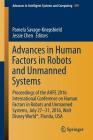 Advances in Human Factors in Robots and Unmanned Systems: Proceedings of the Ahfe 2016 International Conference on Human Factors in Robots and Unmanne (Advances in Intelligent Systems and Computing #499) By Pamela Savage-Knepshield (Editor), Jessie Chen (Editor) Cover Image