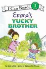 Emma's Yucky Brother (I Can Read Level 3) By Jean Little, Jennifer Plecas (Illustrator) Cover Image