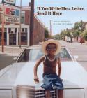 If You Write Me a Letter, Send it Here By Louisville Story Program, Cover Image