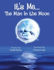 It's Me... the Man in the Moon Cover Image