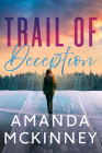 Trail of Deception (On the Edge #2) By Amanda McKinney Cover Image