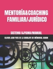 Mentoría&coaching Familiar/Jurídico: Sistema Ojygma/Manual Cover Image