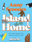 Island Home: Out and about on Vancouver Island Cover Image