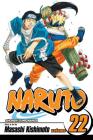 Naruto, Vol. 22 By Masashi Kishimoto Cover Image