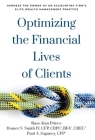 Optimizing the Financial Lives of Clients: Harness the Power of an Accounting Firm's Elite Wealth Management Practice Cover Image