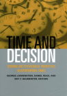 Choice Over Time By George Loewenstein (Editor), Jon Elster (Editor) Cover Image