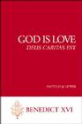 God Is Love--Deus Caritas Est: Encyclical Letter (Benedict XVI #1) Cover Image