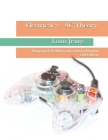 Electrical 2 - AC Theory: Homework Problem and Solution Manual 2nd Edition By Louis Jraige Cover Image