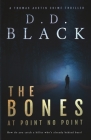 The Bones at Point No Point By D. D. Black Cover Image