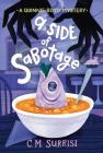A Side of Sabotage: A Quinnie Boyd Mystery (Quinnie Boyd Mysteries #3) By C. M. Surrisi Cover Image