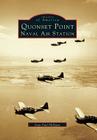 Quonset Point, Naval Air Station (Images of America) Cover Image