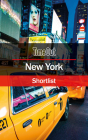 Time Out New York Shortlist: Travel Guide (Time Out Shortlist) Cover Image
