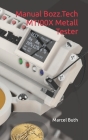 Manual Bozz.Tech MTI00X Metall Tester By Marcel Alexander Buth Cover Image