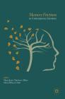 Memory Frictions in Contemporary Literature By María Jesús Martínez-Alfaro (Editor), Silvia Pellicer-Ortín (Editor) Cover Image