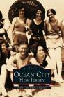 Ocean City New Jersey By Frank J. Esposito, Robert J. Esposito Cover Image