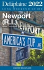 Newport (R.I.) - The Delaplaine 2022 Long Weekend Guide Cover Image
