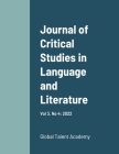 Journal of Critical Studies in Language and Literature: Vol 3. No 4: 2022 By Author Author Cover Image