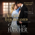 All She Ever Dreamed Cover Image