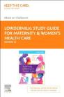 Study Guide for Maternity & Women's Health Care Elsevier eBook on Vitalsource (Retail Access Card) By Deitra Leonard Lowdermilk, Kitty Cashion, Kathryn Rhodes Alden Cover Image