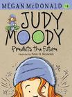 Judy Moody Predicts the Future Cover Image