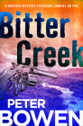 Bitter Creek By Peter Bowen Cover Image