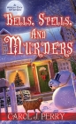 Bells, Spells, and Murders (A Witch City Mystery #7) Cover Image
