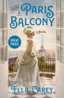 From a Paris Balcony By Ella Carey Cover Image