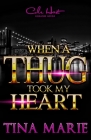 When A Thug Took My Heart Cover Image