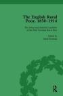The English Rural Poor, 1850-1914 Vol 1 By Mark Freeman Cover Image