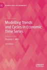 Modelling Trends and Cycles in Economic Time Series (Palgrave Texts in Econometrics) Cover Image