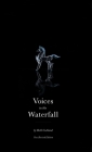 Voices in the Waterfall Cover Image