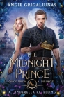 The Midnight Prince: A Cinderella Retelling Cover Image
