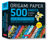 Origami Paper 500 Sheets Nature Photo Patterns 6 (15 CM): Tuttle Origami Paper: High-Quality Double-Sided Origami Sheets Printed with 12 Different Des Cover Image