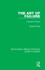 The Art of Failure: Conrad's Fiction By Suresh Raval Cover Image