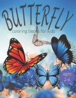 Butterfly coloring books for kids ages 2-6: Butterfly coloring book kids activity book - Creative haven butterfly coloring book for kids - A Gorgeous By Nasrin Press House Cover Image