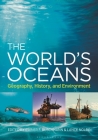 The World's Oceans: Geography, History, and Environment Cover Image