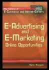 E-Advertising and E-Marketing: Online Opportunities By Katie Haegele Cover Image