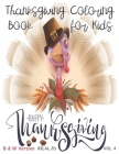 Thanksgiving Coloring Book for Kids: Thanksgiving Books for Preschoolers By Bilal Jd Cover Image