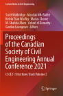 Proceedings of the Canadian Society of Civil Engineering Annual Conference 2021: Csce21 Structures Track Volume 2 (Lecture Notes in Civil Engineering #244) By Scott Walbridge (Editor), Mazdak Nik-Bakht (Editor), Kelvin Tsun Wai Ng (Editor) Cover Image