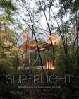 Superlight: Rethinking How Our Homes Impact the Earth Cover Image