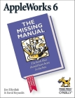 AppleWorks 6: The Missing Manual: The Missing Manual (Missing Manuals) Cover Image