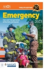 Emergency Care and Transportation of the Sick and Injured 2023 By Biaja Topla Cover Image