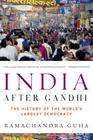 India After Gandhi: The History of the World's Largest Democracy Cover Image