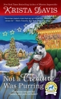 Not a Creature Was Purring (A Paws & Claws Mystery #5) By Krista Davis Cover Image