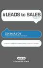 # LEADS to SALES tweet Book01: Creating Qualified Business Leads in the 21st Century By Jim McAvoy Cover Image